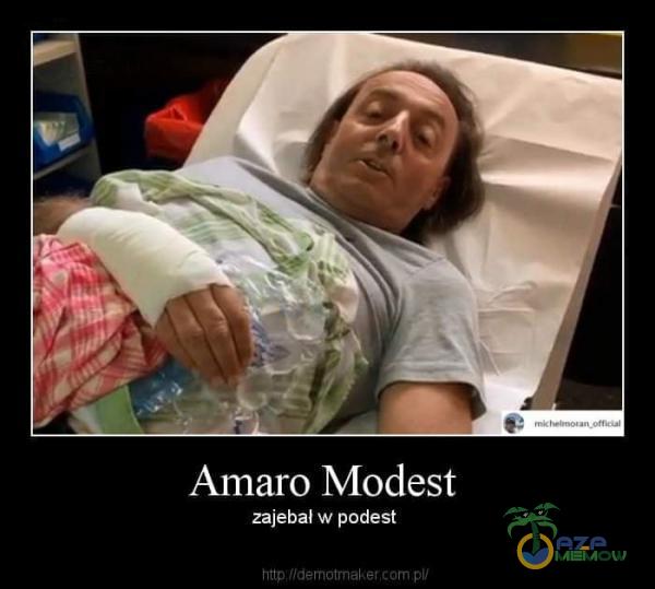 Amaro Modest***ajebał w podest pu