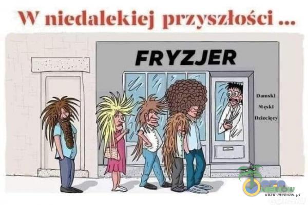 W niedalekiej przyszłości ...