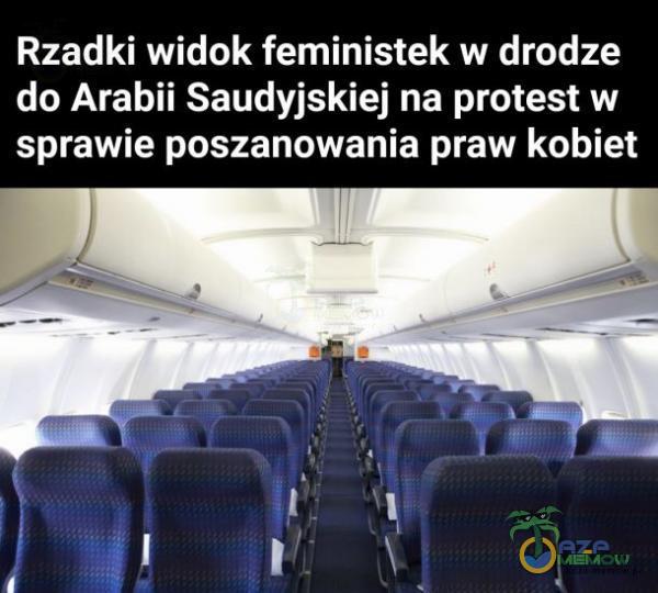 Rzadki widok feministek w drodze do Arabii Saudyjskiej na protest w sprawie poszanowania praw kobiet