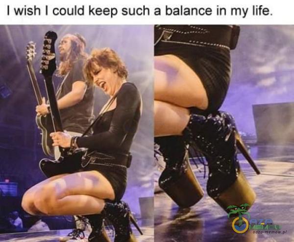 I wish I could keep such a balance in my life.