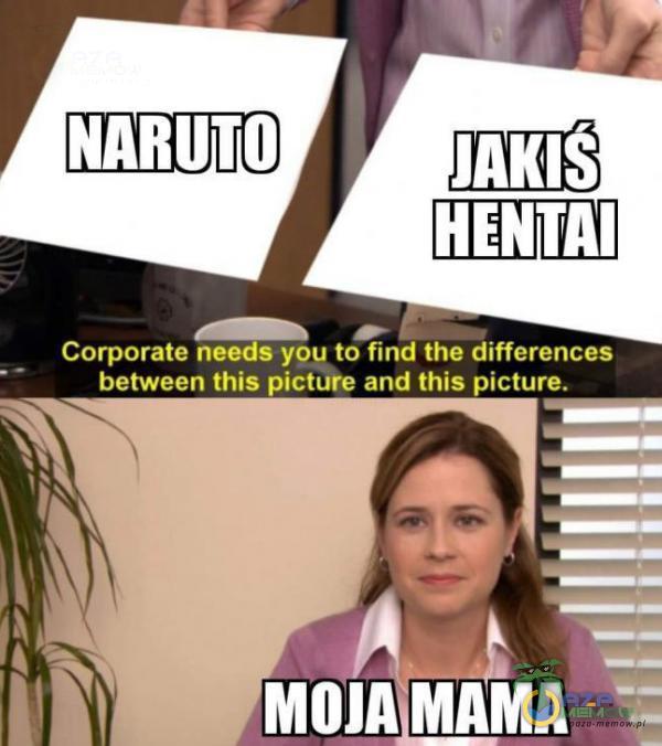JAKIS Corporate needs you to find the differences between this picture and this picture. MOJAMAMA