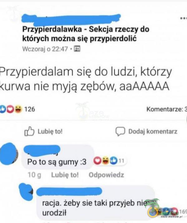 Codziennie tylko śmieszne memy, pasty, gify, suchary i filmy - przeglądaj, komentuj, dodawaj własne!