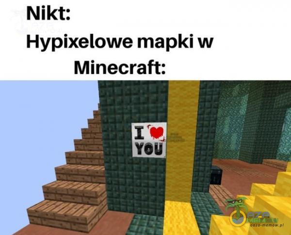 Nikt: Hypixelowe mapki w Minecraft: „