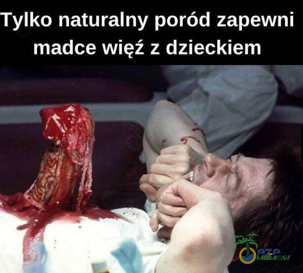 Tylko naturalny poród zapewni madce więź z dzieckiem