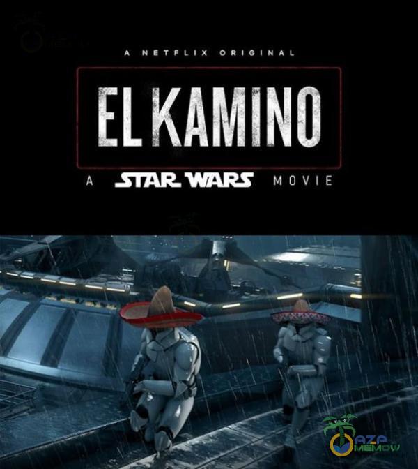 EL KAMINO STAR mRS MOVIE