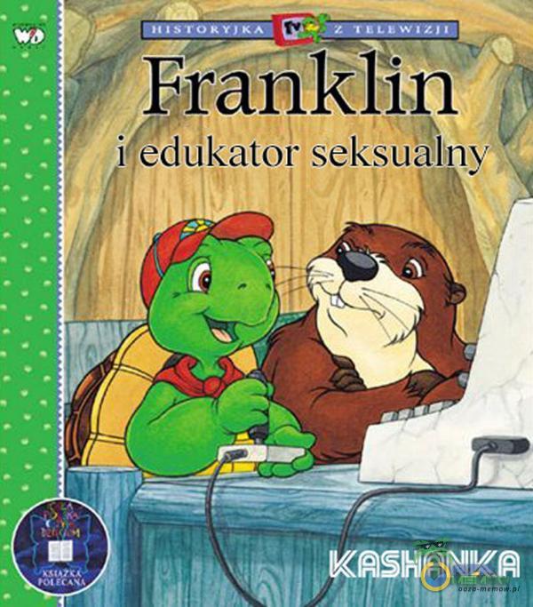 ȚELEWIZJI Franklin i edukator seksualny gnSH9NKR