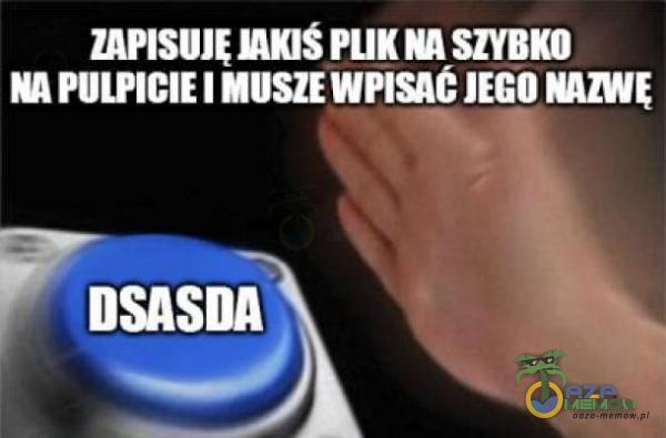 Codziennie tylko śmieszne memy, pasty, gify, suchary i filmy - przeglądaj, komentuj, dodawaj własne!