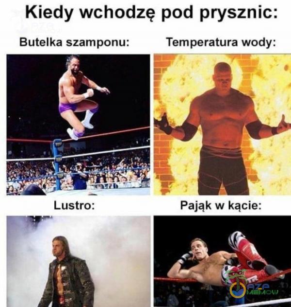 Kiedy wchodzę pod prysznic: Butelka szamponu: Temperatura wody: