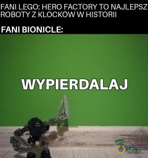 FANI LEGO: HERO FACTORY TO NAJLEPSZ ROBOTY Z KLOCKÓW W HISTORII FANI BIONICLE: WYPI***ALAJ