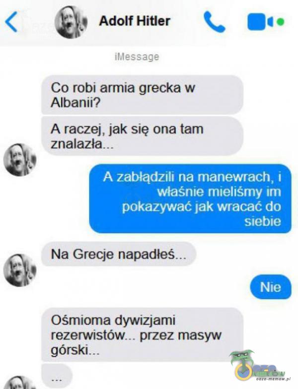 Co róbi armia grecka w Albarnii?: A raczej, jak się ona tam znalazła P zystajajęto słi nżemanawaeł O RC, LC WTG d Ośriorma dywiżjami rezermstów _ przez masyw górski _