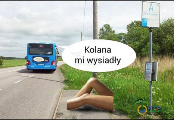 Kolana mi wysiadły