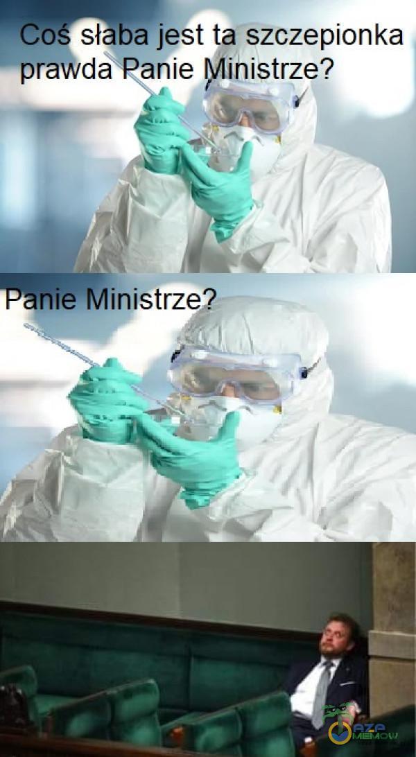 EE ta szczepionka da Panie Ministrze? w M, Ę JĄ i. d Pale Ministrze? : „Am * ż „= NIL p