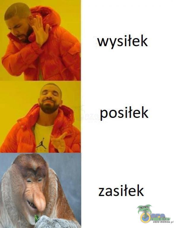 wysiłek posiłek zasiłek