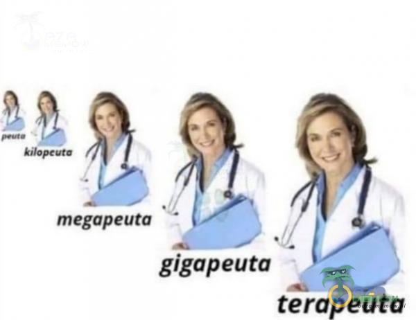 megapeuta gigapeuta terapeuta