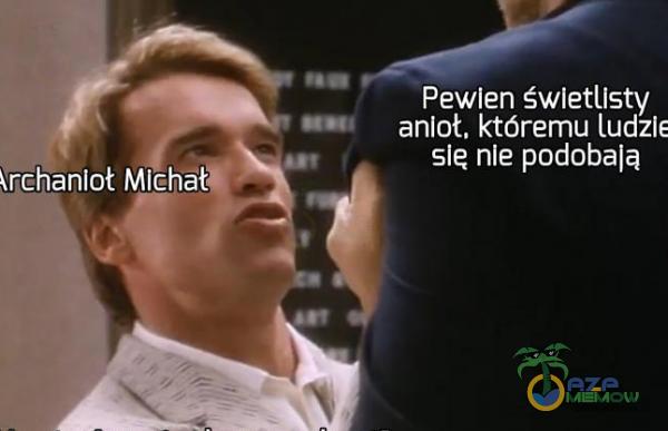 Pewien świetlisty anioł, któremu ludzlE sle nie podobają Michał