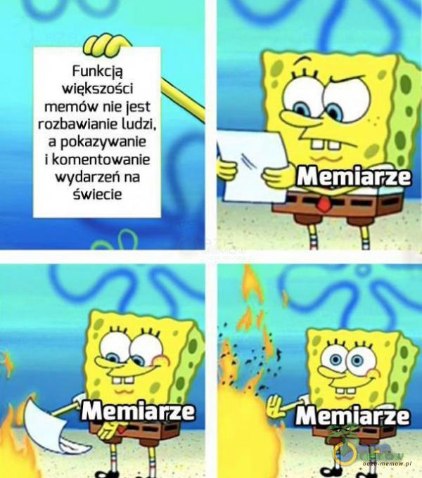 Funkcją Większości I memów nie jest s rozbawianie ludzi, i a pokazywanie I komentowanie wydarzeń na świecie