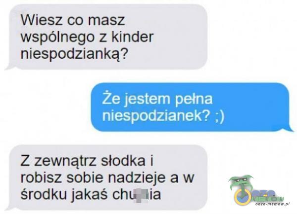 Codziennie tylko śmieszne memy, pasty, gify, suchary i filmy - przeglądaj, komentuj, dodawaj własne!