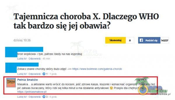 Tajemnicza choroba X. Dlaczego WHO tak bardzo się jej obawia? dzisiaj 10:36 Oed•y na nas wyprobq Zonăz znane cnoroDy sX6ry auZo zajęć nttpsžłNvw001imne conVgalena-cMron Smaków Masakra a warto do zdrowe też Się a ma antyakOWe dla na