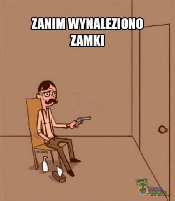 I ZANIM WYNALEZIONO ZAMKI