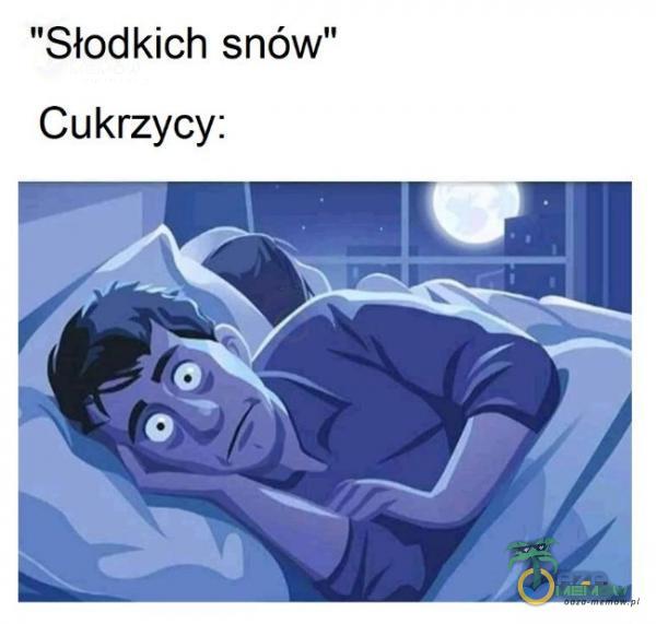 Słodkich snów Cukrzycy: