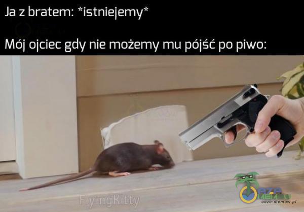 Ira Z OWENA Mój ojciec gdy nie możemy mu pójść po piwa: