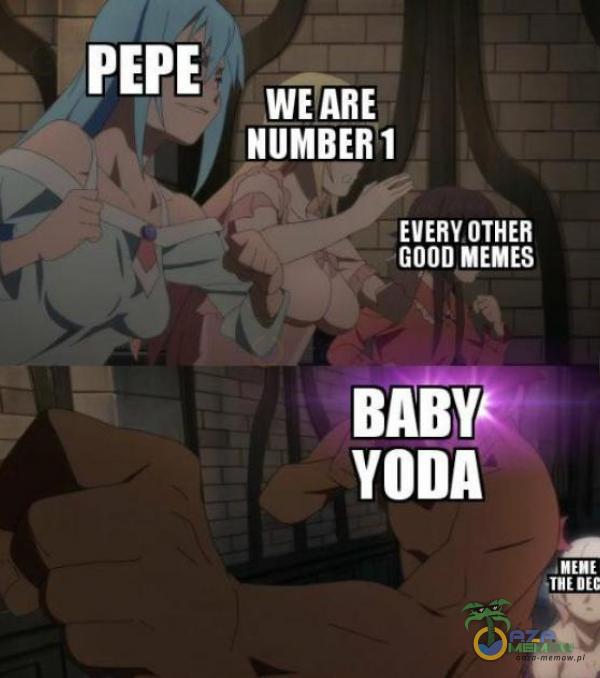 PEPE WERY OTHER GOOD MEMES BABY YODA OEC