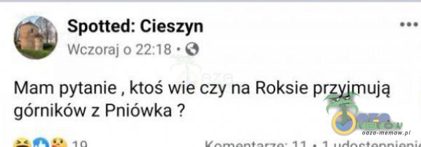 Spotted: Cieszyn Wrze a72 T5- (A Mam pytanie , ktoś wie czy na Roksie przyjmują górników z Pniówka ? zsWĄK,a