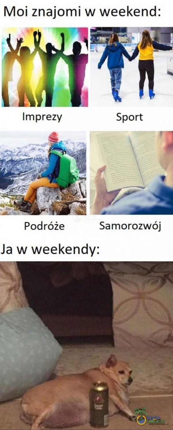 Imprezy Podróże Ja w weekendy: Sport Samorozwój