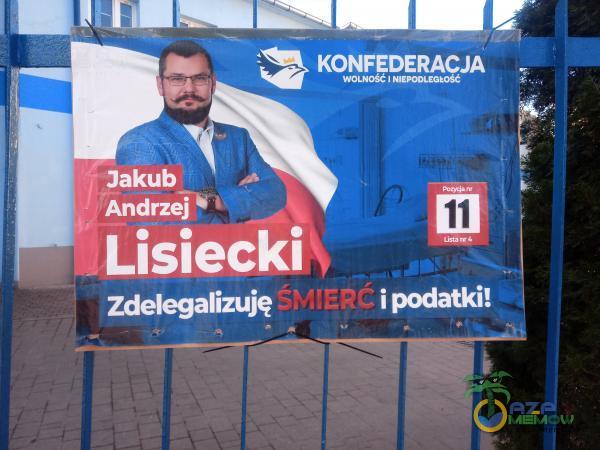KONFEDERACJA WOLNOŚĆ I - Jakub Andrzej Lisieckis i podatki! Zdelegalizuję