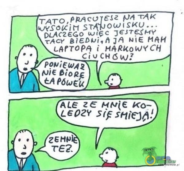 Taro ,PRACO sJZ JĄ DĄ KE WęSSCIT SPĄLOWIAKU .. DLACZEGO AIĘC JETTEŚR race BIEBLI„A JĄ NIE MAM zArTOCĄ | MARKOWY CH ALE ZE HNIE KO MLEDZY STE sHiejĄ! J