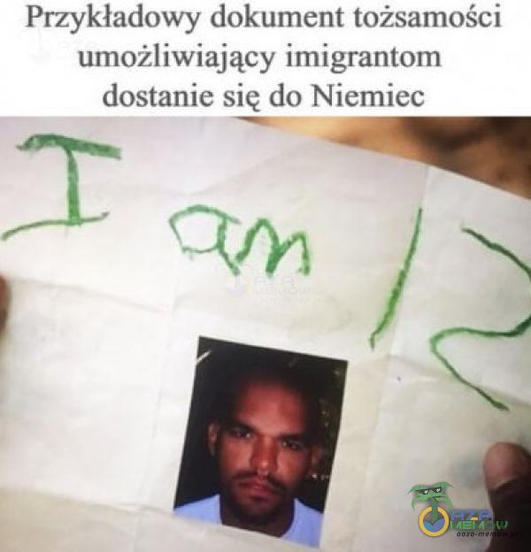 Przykładowy dokument tożsamości umożliwiający imigrantom dostanie się do Niemiec