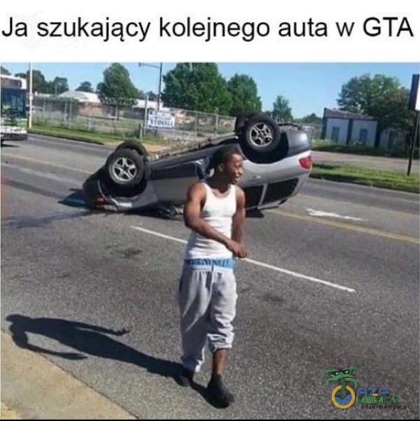 Ja szukający kolejnego auta w GTA