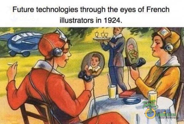 Future technologies through the eyes of French illustrators in 1924.