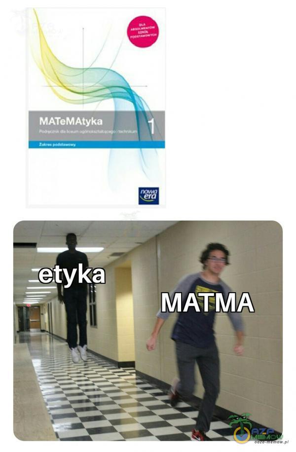 MATeMAtyka :etyka MATMA