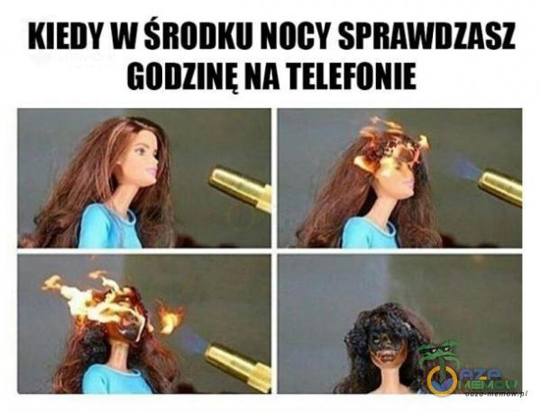 KIEDY W ŚRODKU NOCY SPRAWDZASZ GODZINĘ NA TELEFONIE