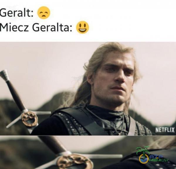 Geralt: Miecz Geralta: NETFLIX