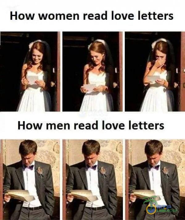 How women read love letters How men read love letters